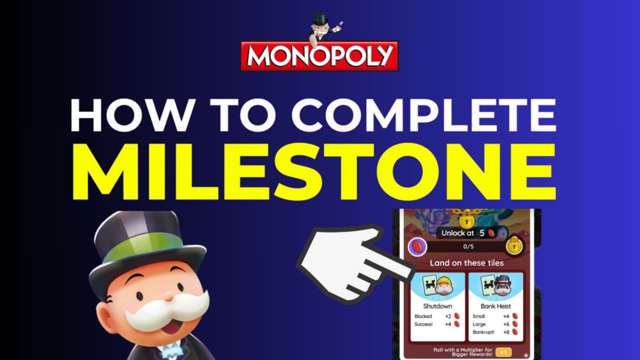 Monopoly GO How to Participate in Milestone Events